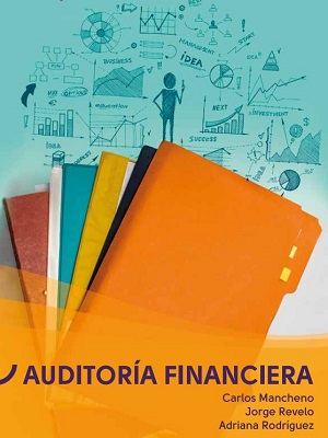 Auditoria financiera - Mancheno_Revelo_Rodriguez - Primera Edicion